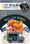 Otwarcie sezonu - Zlot Foodtracków Rynek Cieszyn 